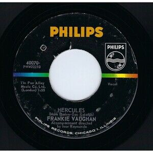 Frankie Vaughan ‎45 Hercules / I'm Gonna Clip Your Wings on Philips VG Pop